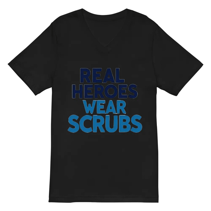 Real Heroes Wear Scrubs V-Neck Tee product image (3)