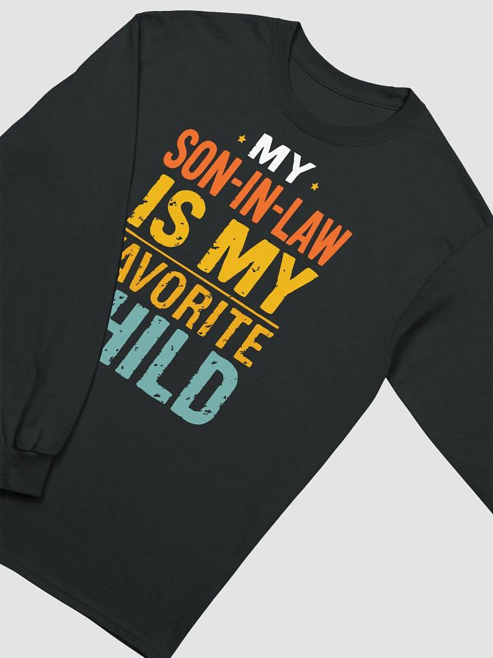 My Son In-Law is My Favorite Child Tee product image (8)