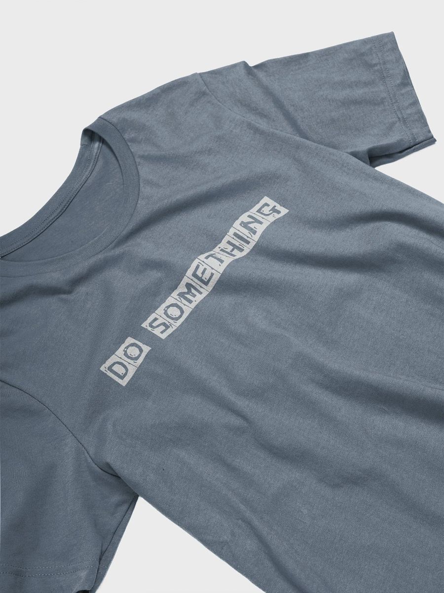 Do Something Tee product image (19)
