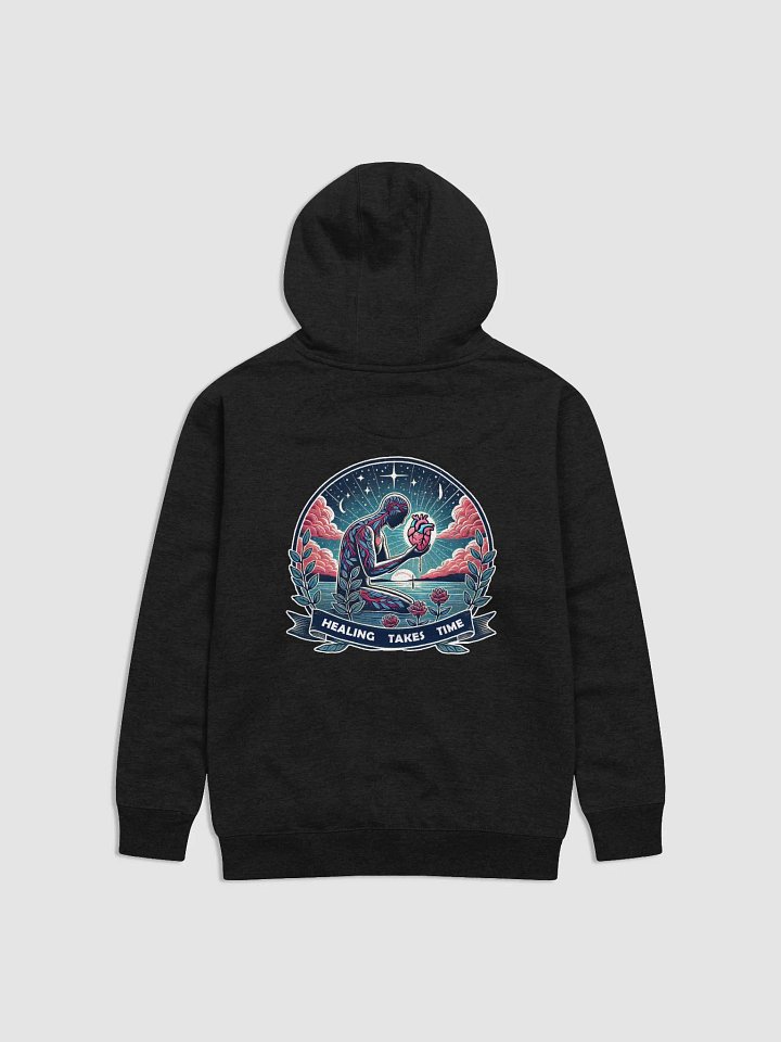 Healing Takes Time Hoodie product image (1)