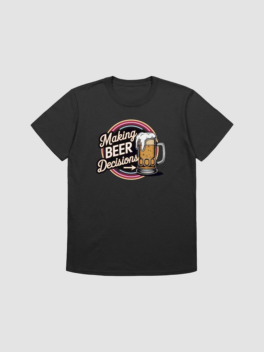 Beer Decisions Neon T-Shirt product image (16)
