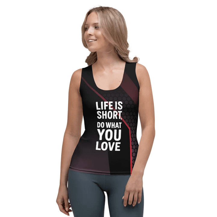 Life Is Short, Do What You Love Tank Top product image (1)