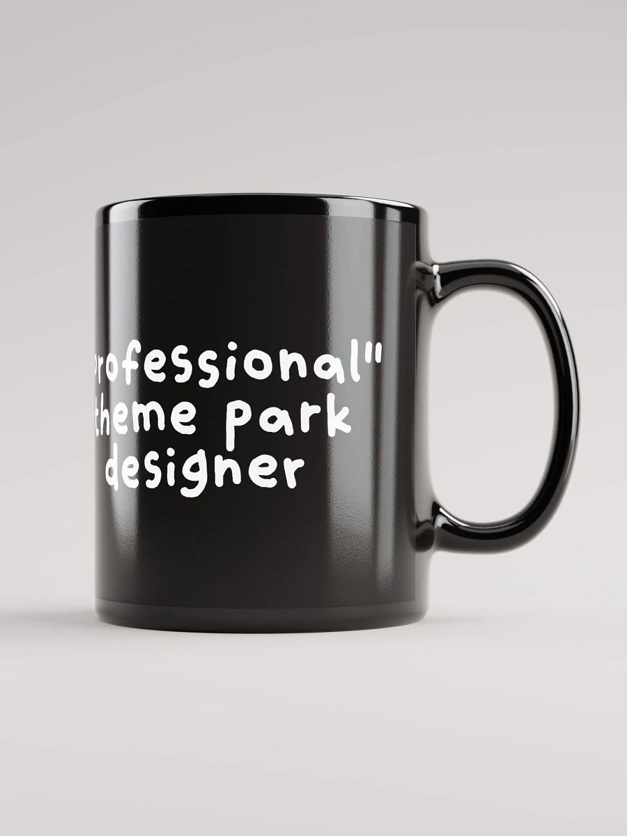 "Professional" Theme Park Designer Black Mug product image (1)