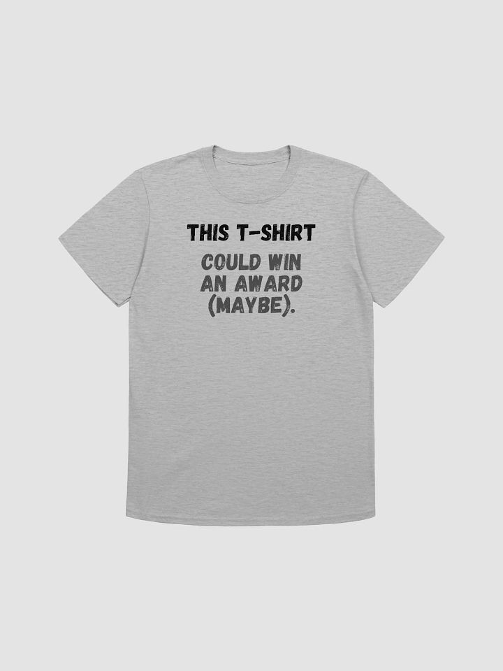 This t-shirt could win an award (maybe). product image (2)