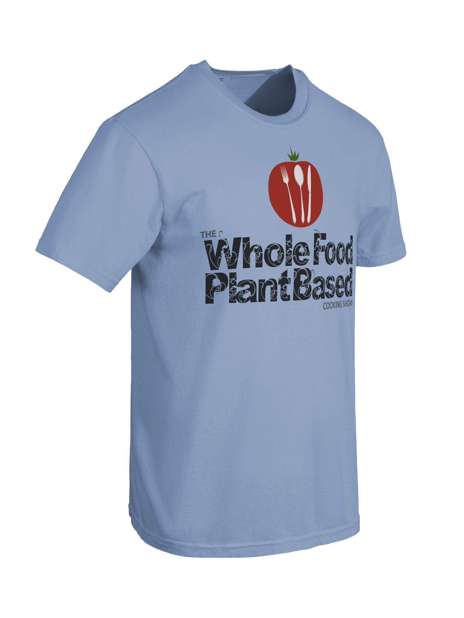The Whole Food Plant Based Cooking Show Tee - Light Top product image (28)