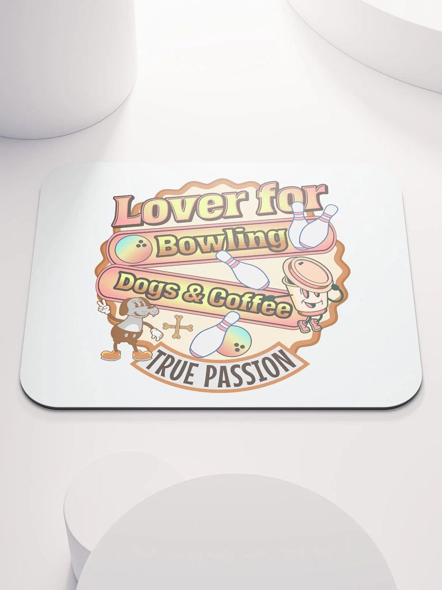 Lover For Dogs Coffee Bowling Delight Mouse Pad product image (1)