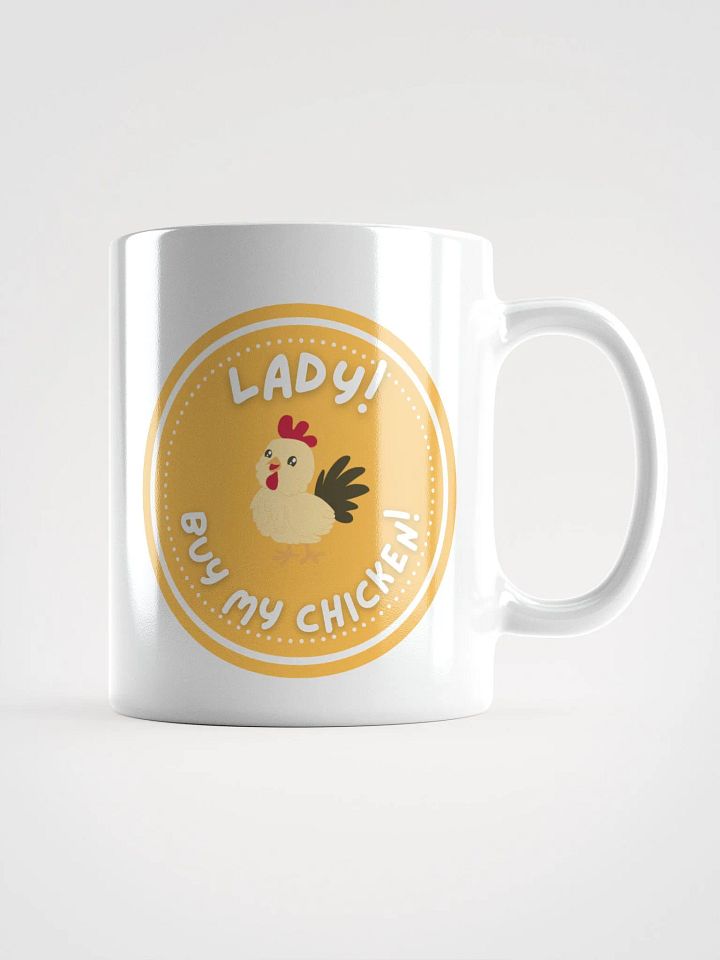 Buy my chicken mug product image (1)