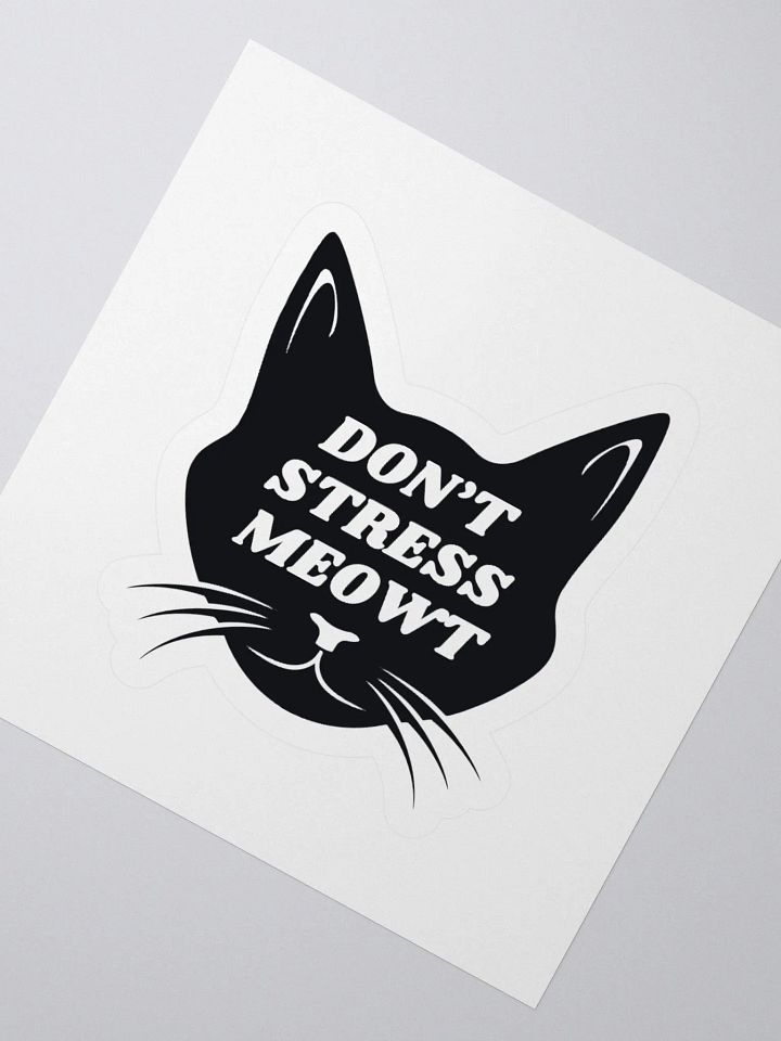Don't Stress Meowt Sticker product image (4)