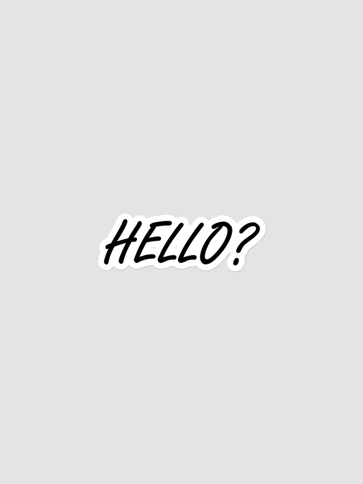 Hello? Sticker product image (1)