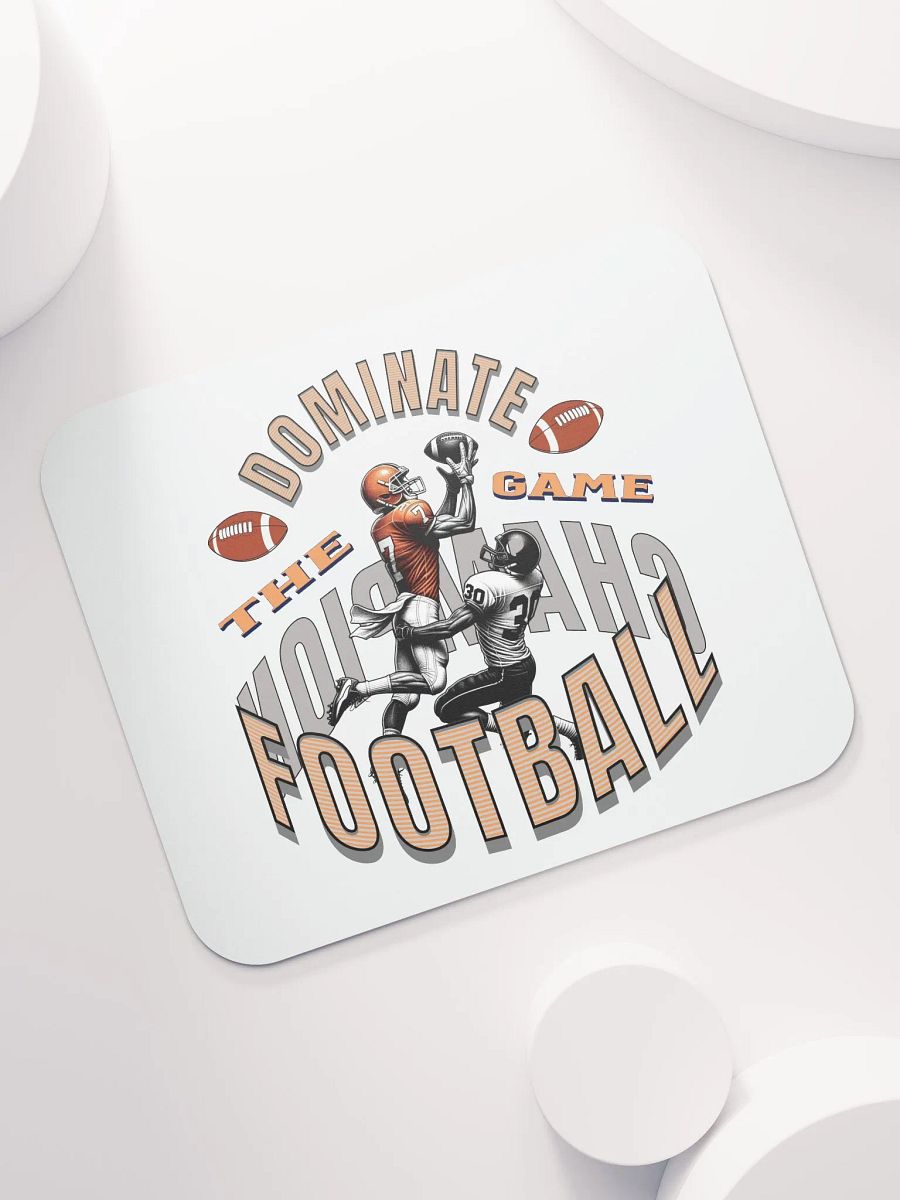 Dominate The Game Football Champion Mouse Pad product image (5)