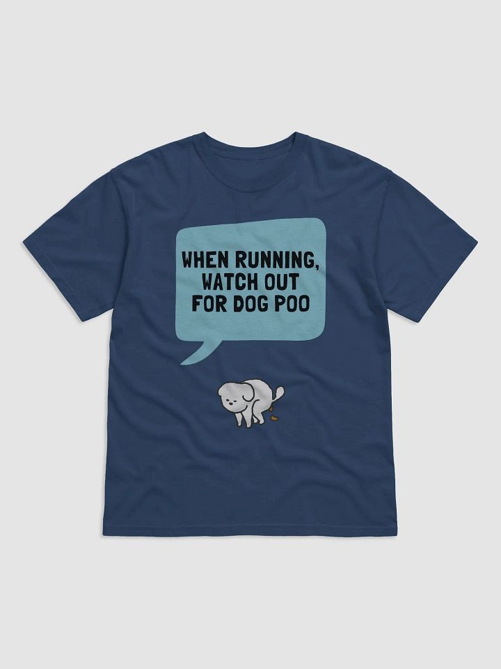 Watch Out for Dog Poo Tee product image (1)