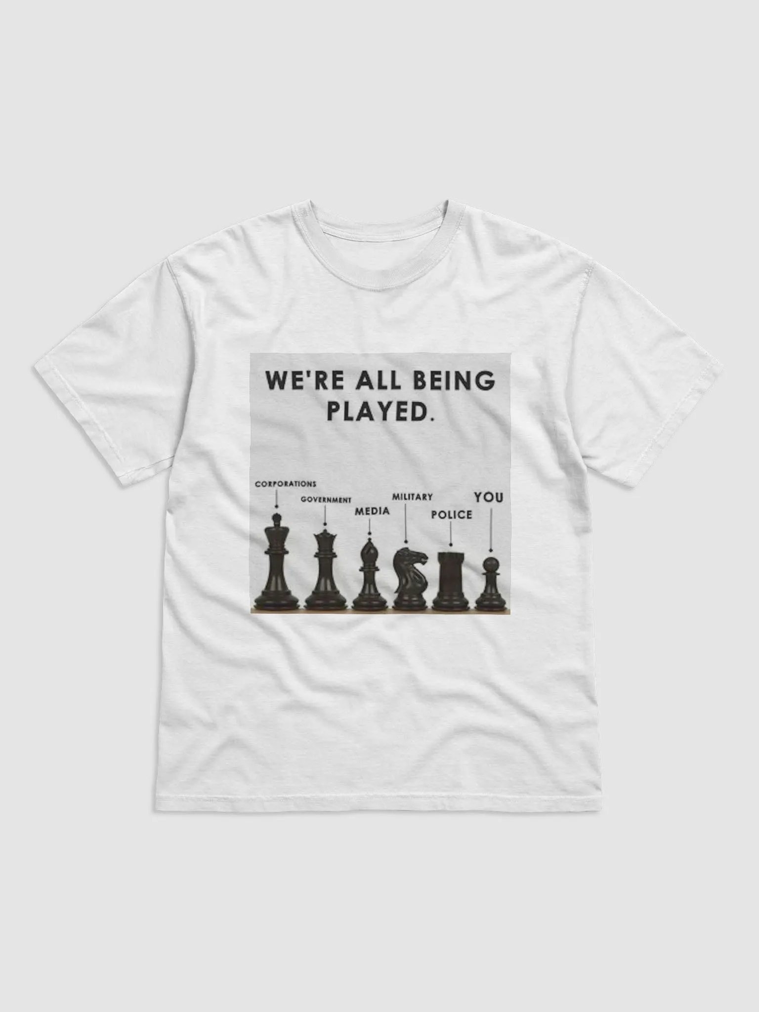 WE'RE ALL BEING PLAYED. product image (1)