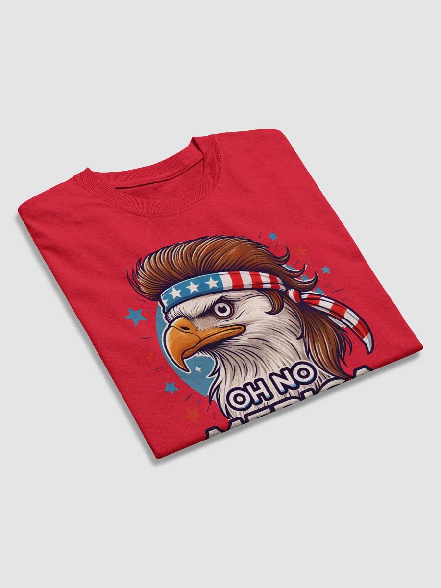 OH NO 'MERICA TEE product image (7)
