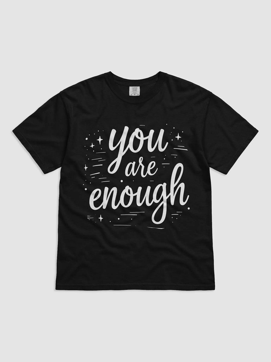 You Are Enough: The Meghan Markle Inspired T-Shirt That Will Transform Your Life product image (1)
