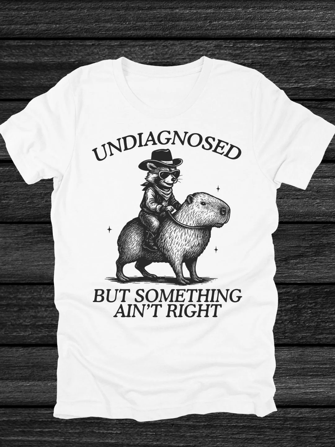 Undiagnosed But Something Aint Right T-Shirt product image (1)