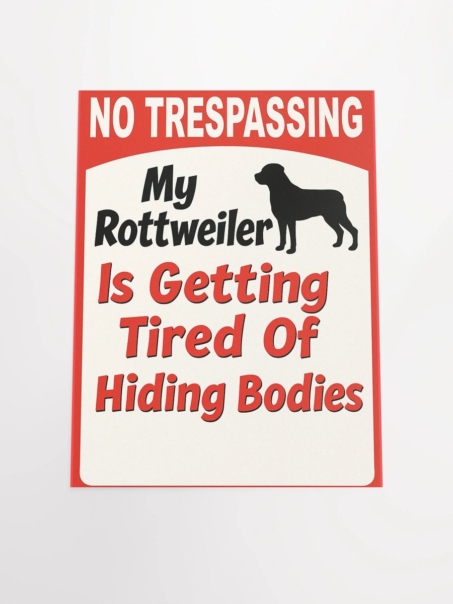 Rottweiler No Trespassing Poster product image (8)