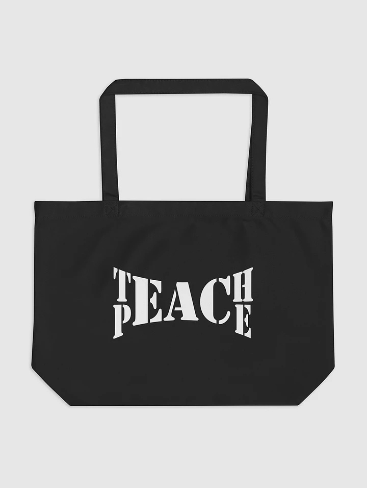 Teach Peace large organic tote bag product image (1)