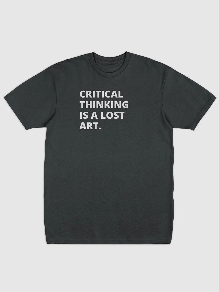 Critical Thinking Tee. (Men) product image (6)