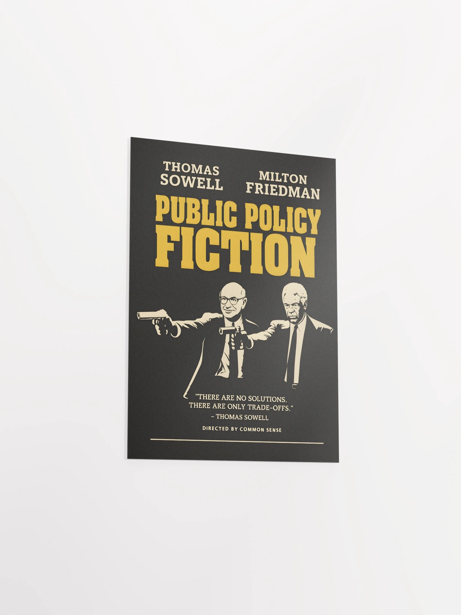 Public Policy Fiction – Sowell & Friedman Poster product image (3)