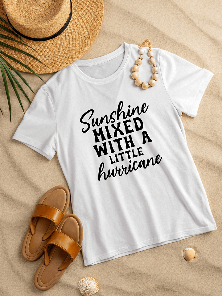 Sunshine Mixed With A Little Hurricane Women's White T-Shirt product image (2)