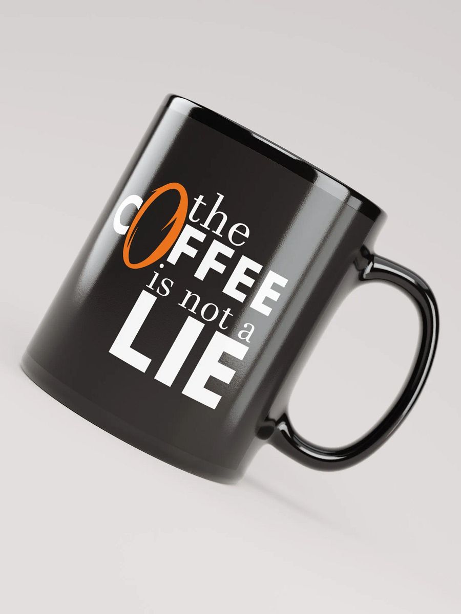 The Coffee is not a lie mug. product image (7)