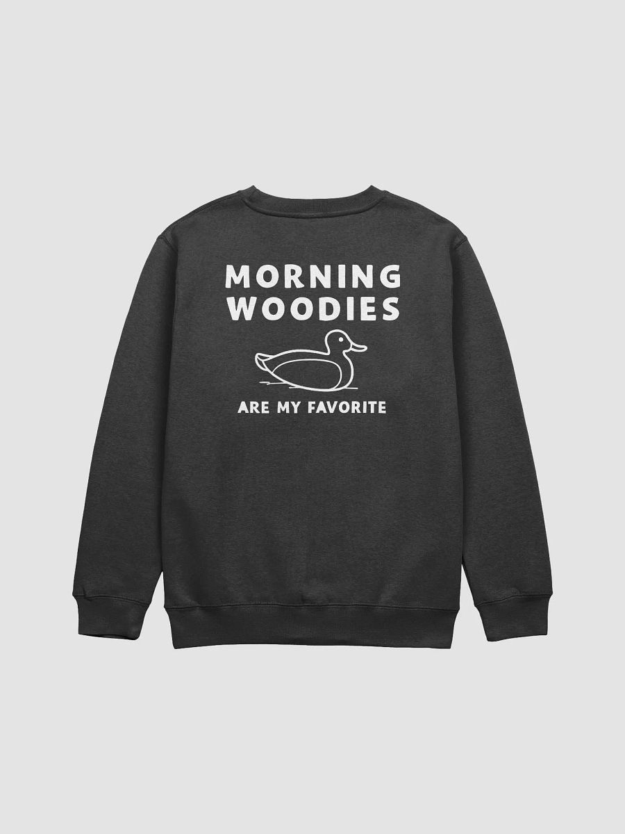 Morning Woodies Are My Favorite Sweatshirt product image (6)