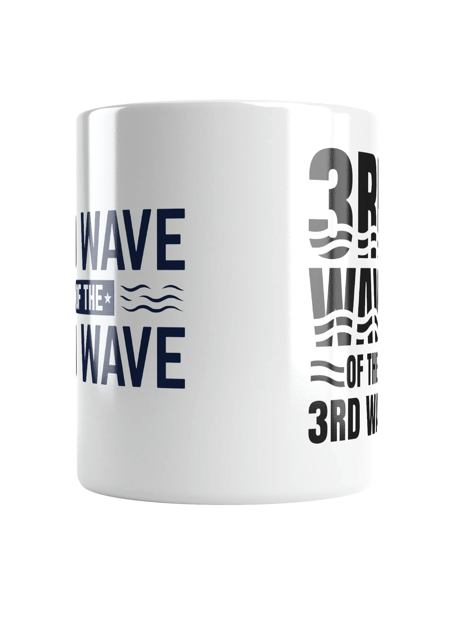 3rd Wave Of The 3rd Wave Mug (Design #2) product image (5)