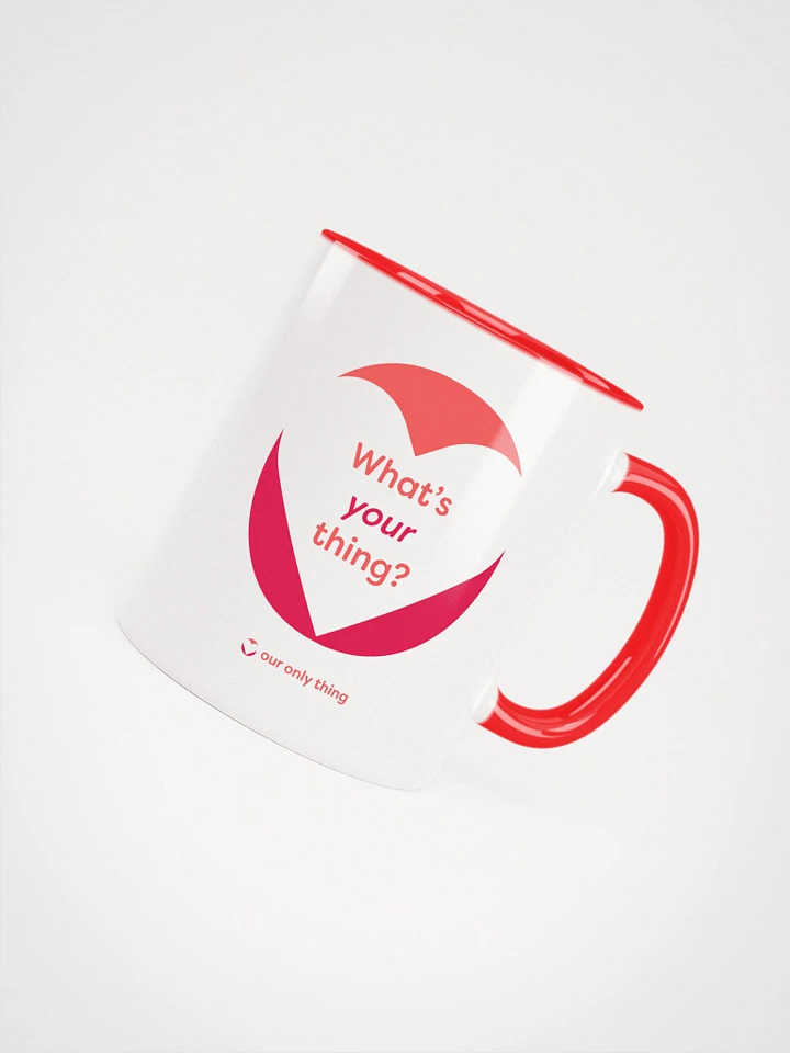 What's Your Thing Ceramic Mug product image (1)