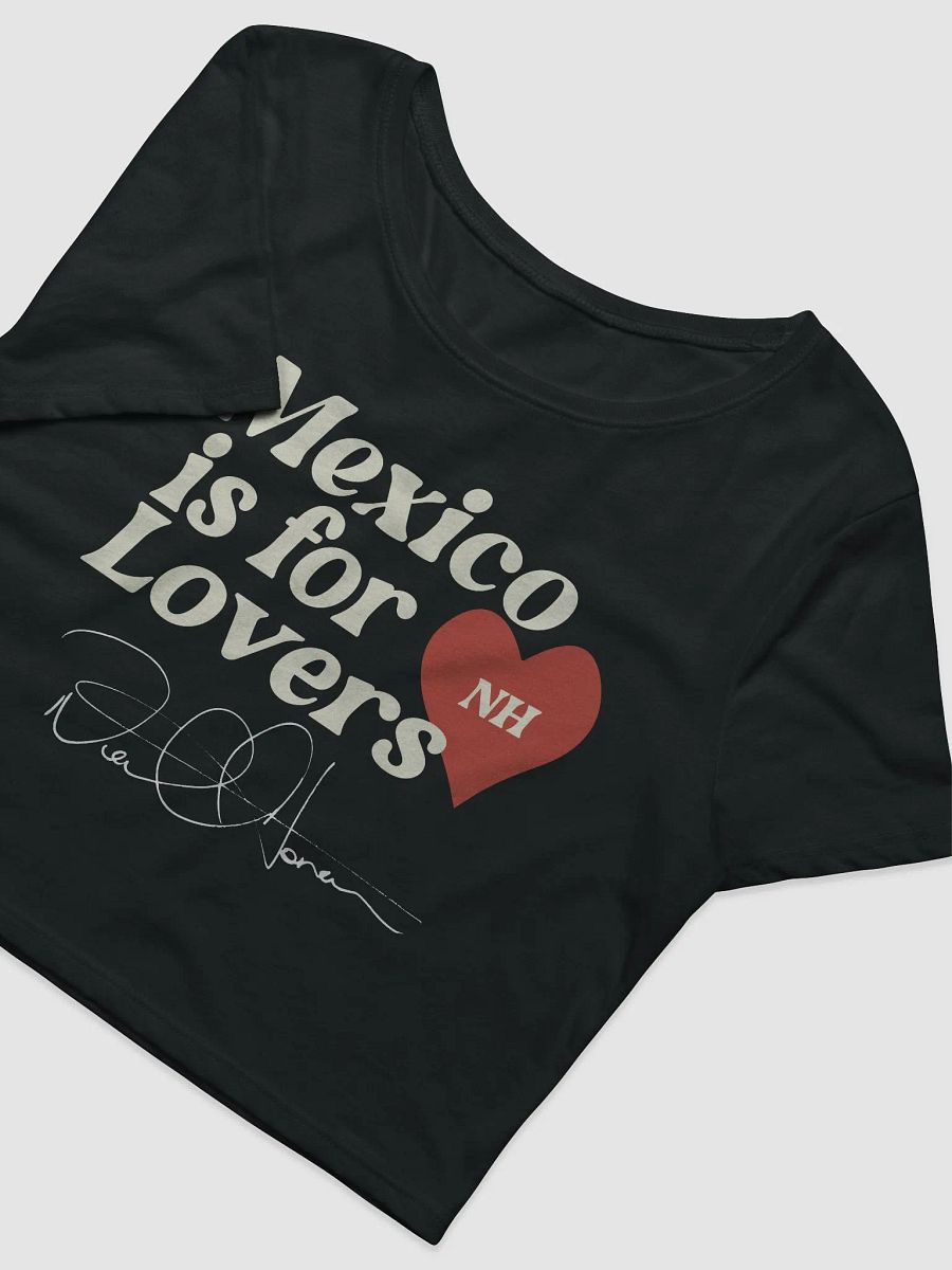 Mexico Is For Lovers Baby Tee Shirt product image (5)