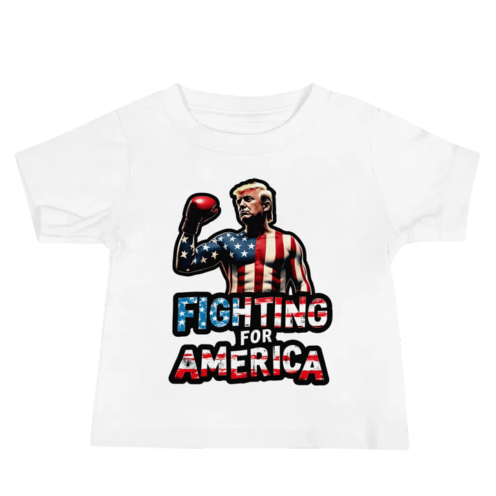 Baby T-Shirt: Trump, Fighting for America product image (5)