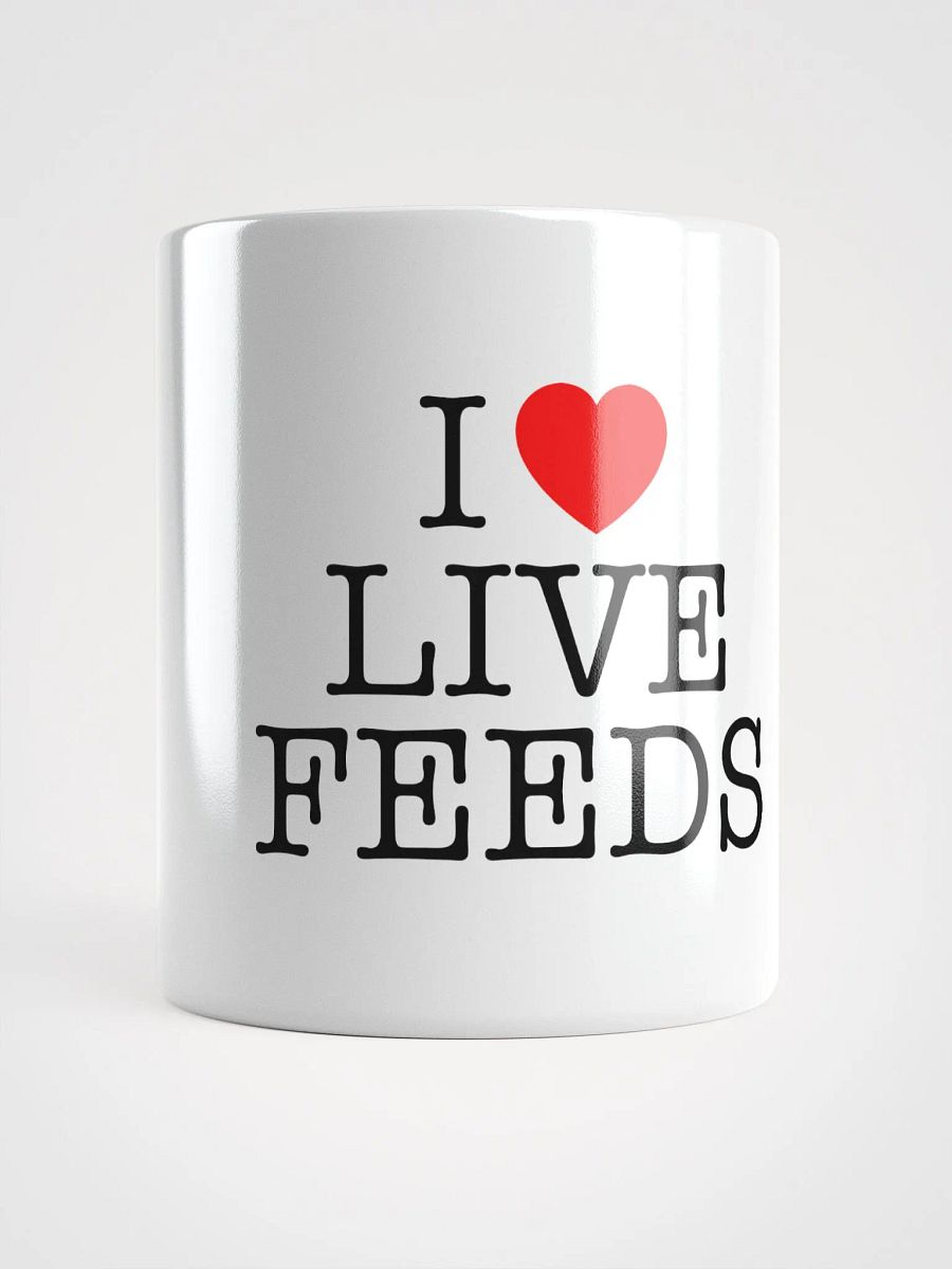 I <3 Live Feeds Mug product image (5)