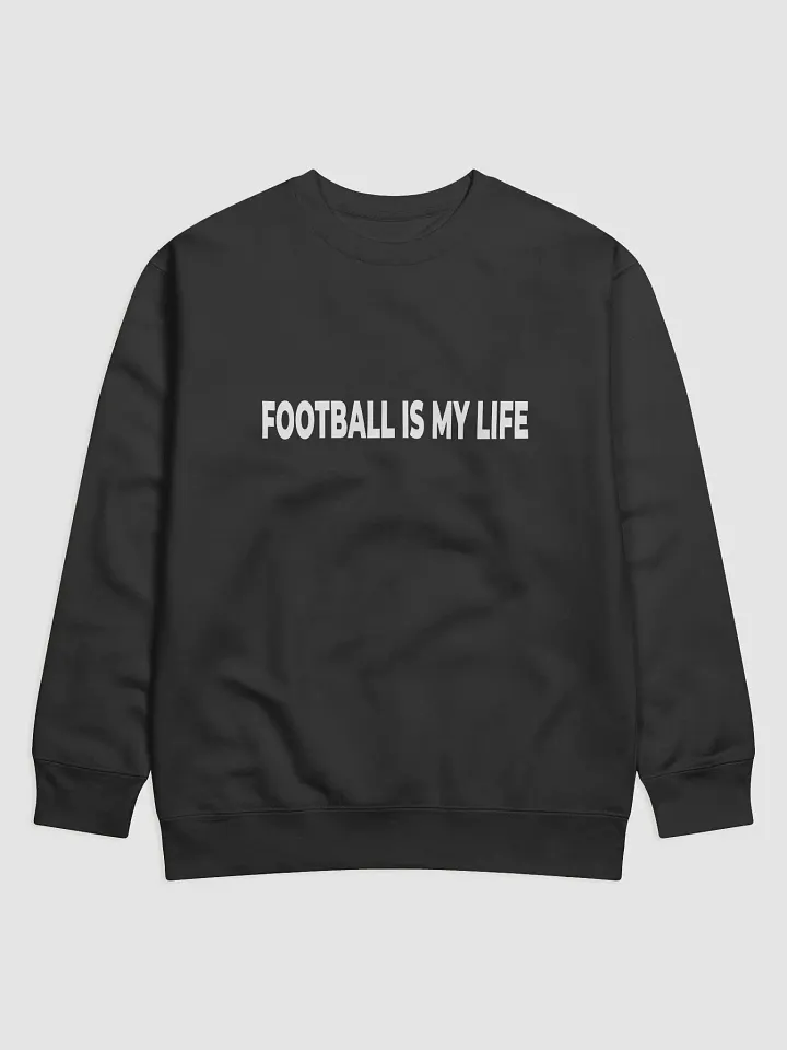 Football Is My Life Long Sleeve product image (1)
