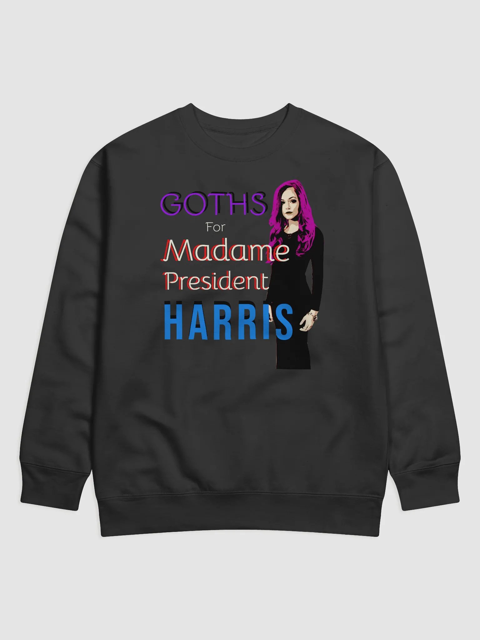 Goths For Madame President Harris Crew Neck Pullover product image (1)