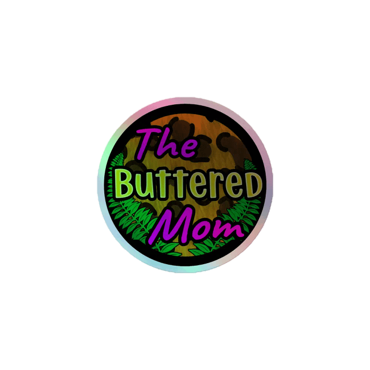 Buttered Mom Holographic Sticker product image (1)