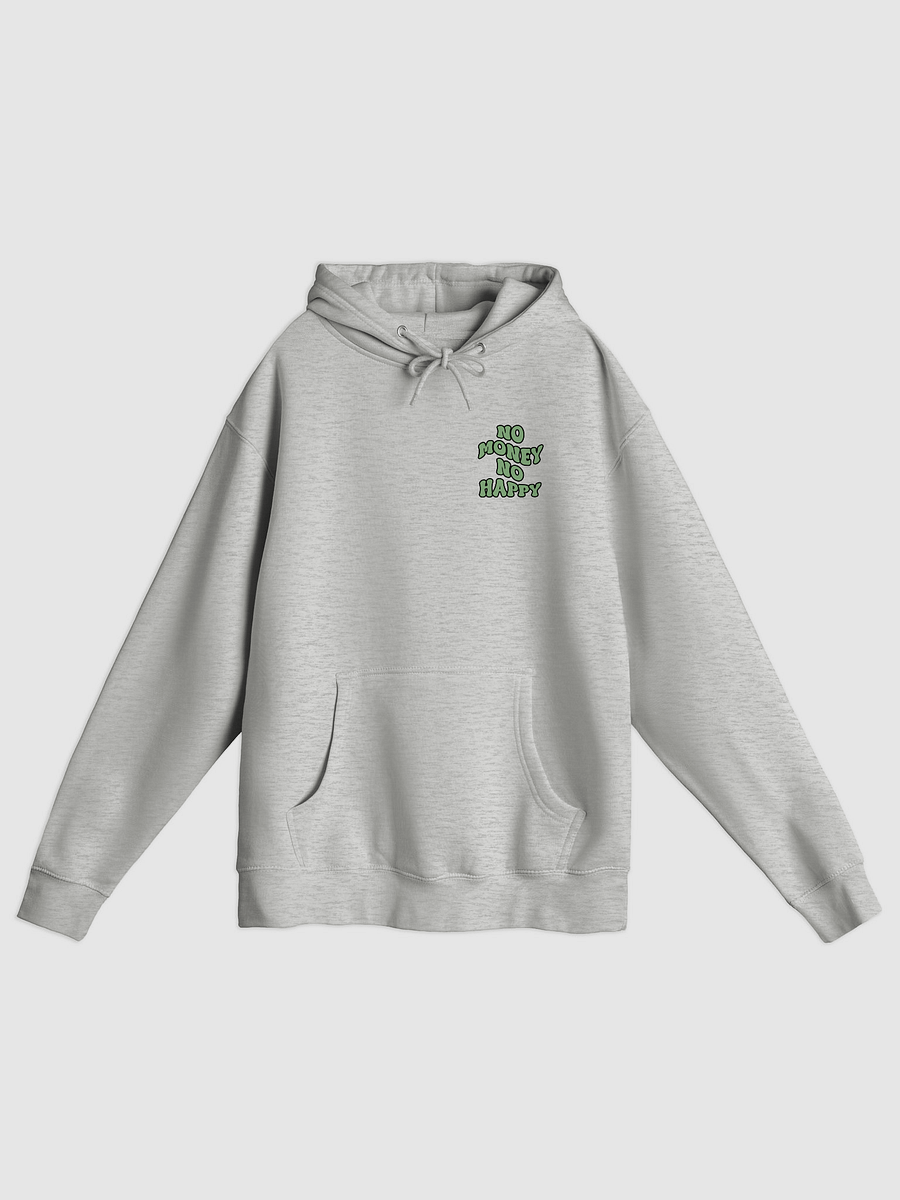 BUIII: No money, no happy Hoodie product image (3)