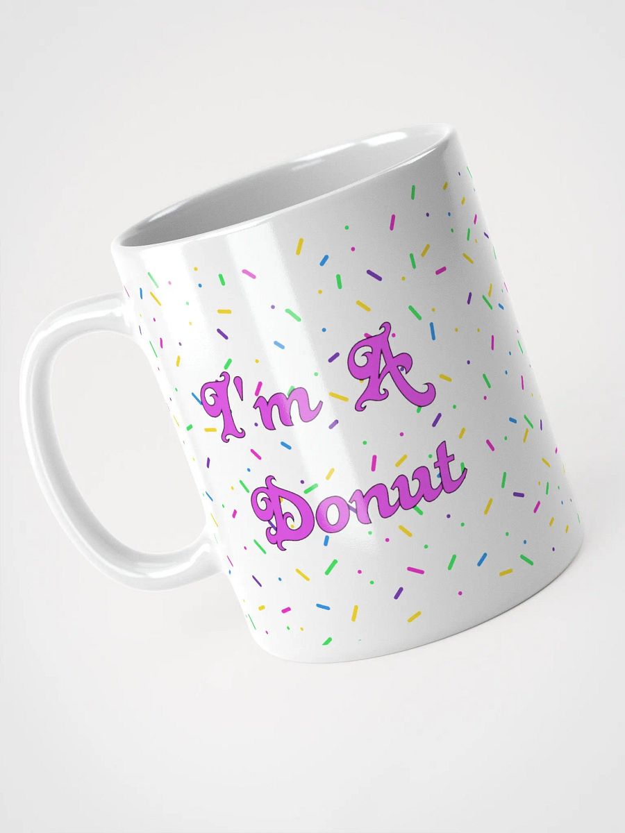 I'm A Donut Girl White Mug product image (3)