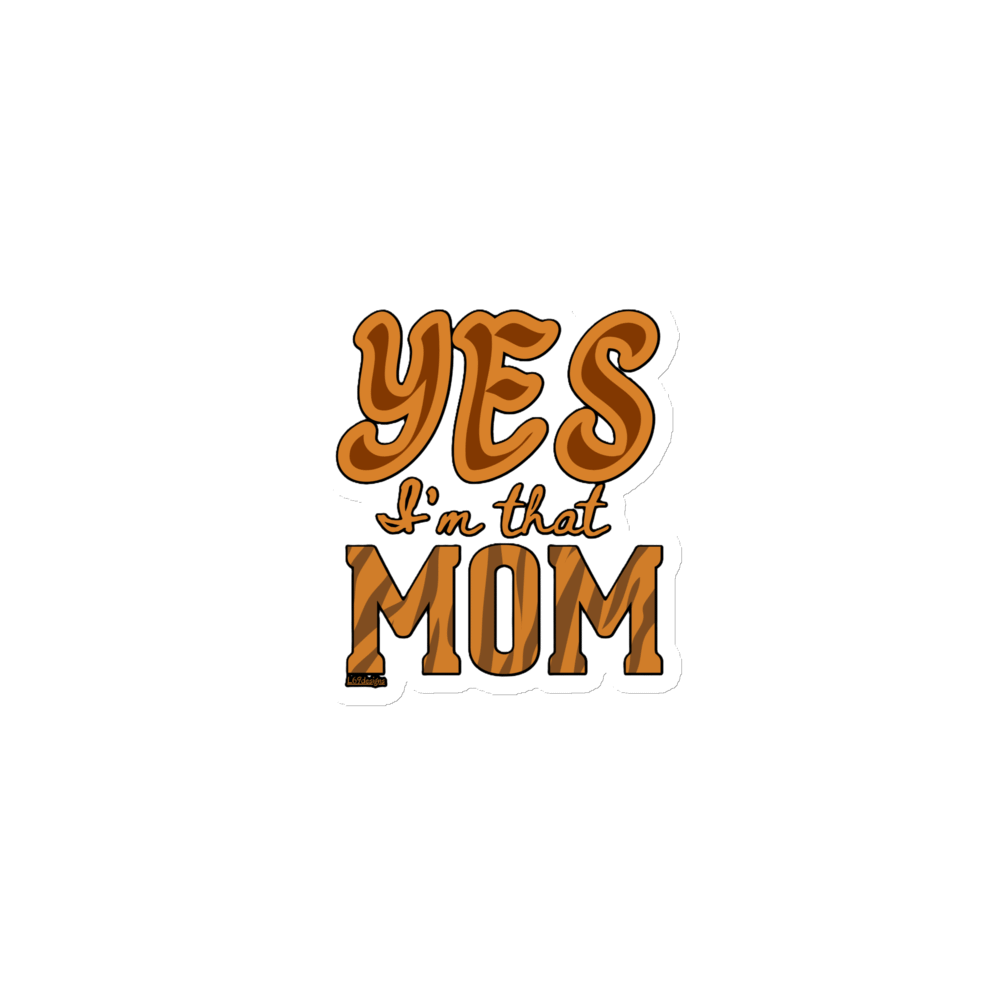 YES, I'M THAT MOM product image (1)
