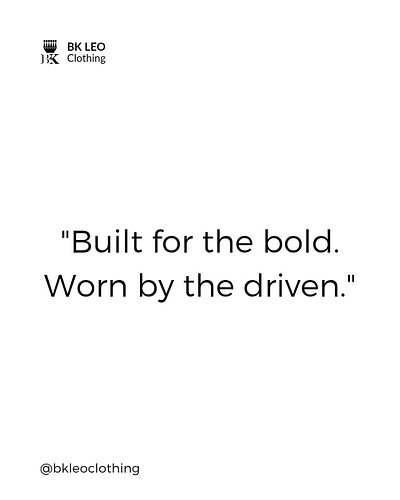 Built for the bold. Worn by the driven.
‎#BKLEOClothing #BuiltBold #Driven #Ambition #Grind #ClassicOverTrends #Authentic #Mo...