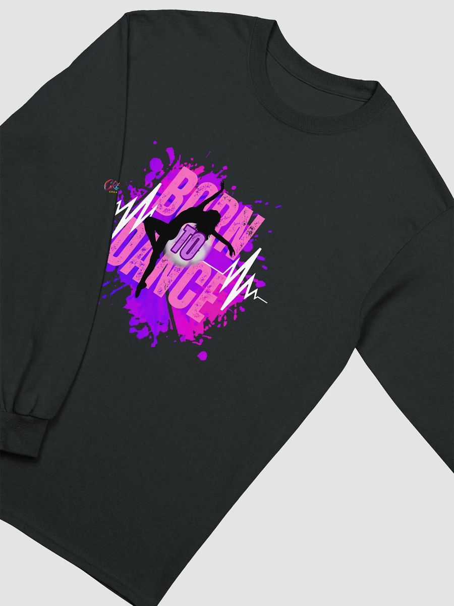 Born to Dance Her Silhouette Long Sleeve Tee product image (3)