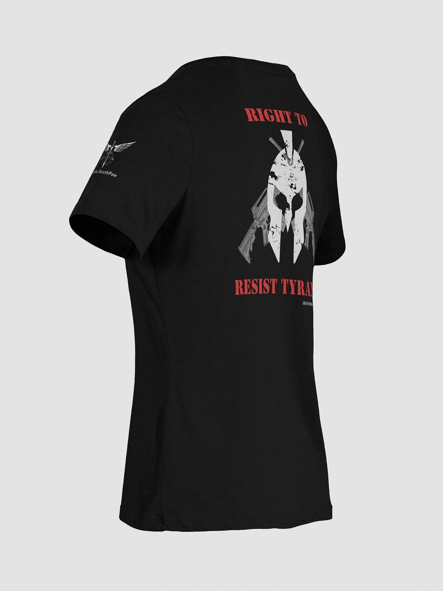 Right to Resist Tyranny - Woman's T-Shirt product image (5)