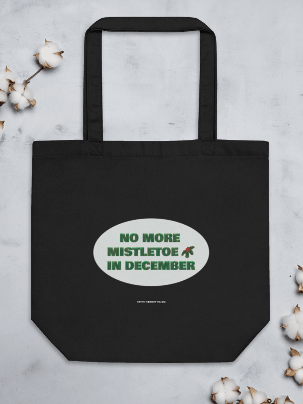 No More Mistletoe in December Lyric Illustration Tote Bag product image (1)