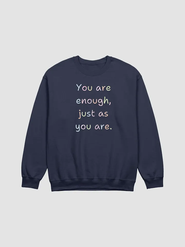 You are enough sweatshirt product image (1)