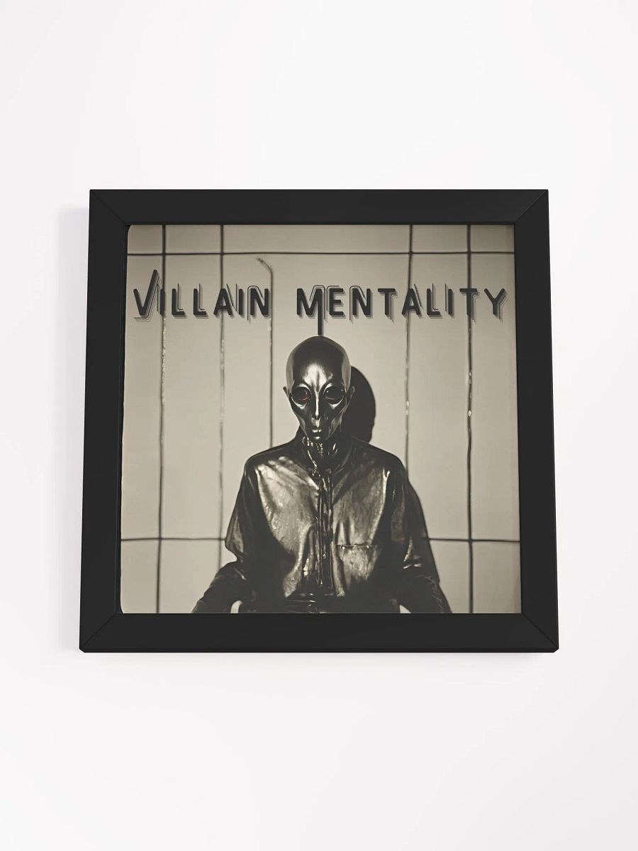 Villain Mentality Framed Matte Poster product image (12)