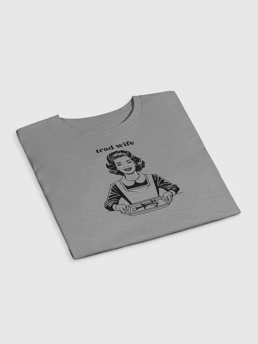Trad Wife (front) - Crop Top [Women's Sizing] product image (3)