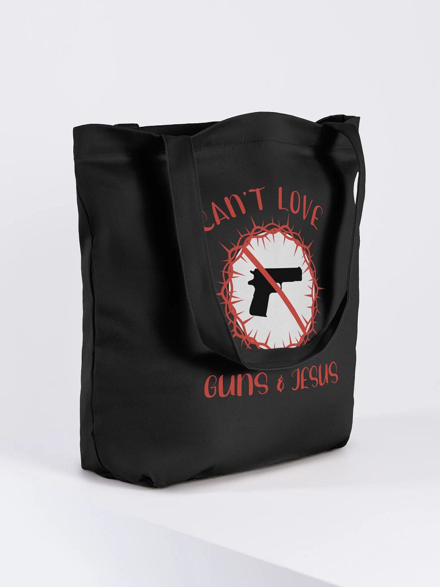 Can't Love Guns And Jesus Tote product image (4)