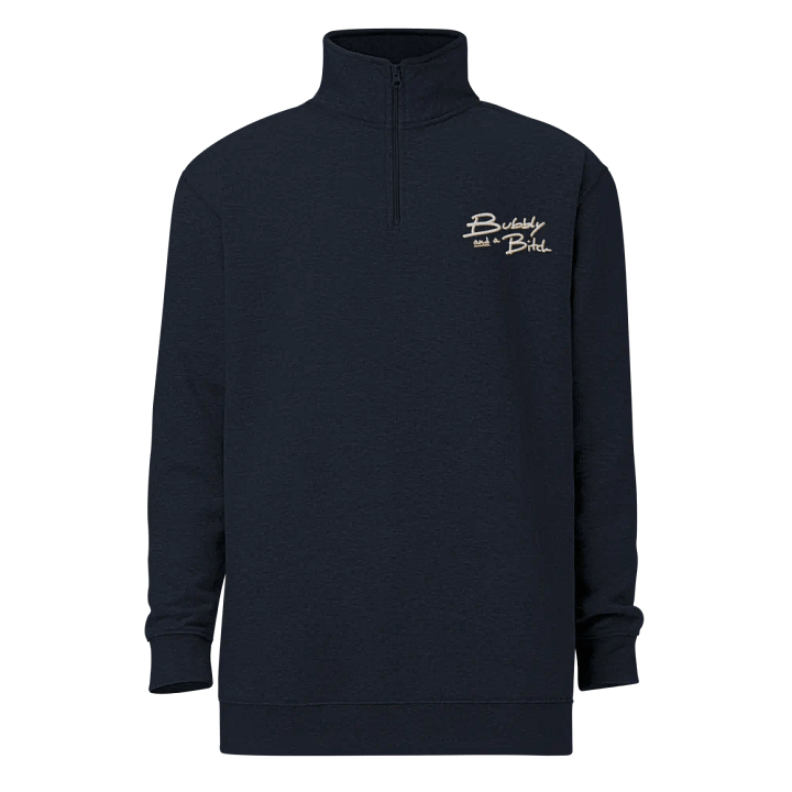 Bubbly and a B*tch (white + brass shadow design) embroidered quarter zip product image (2)