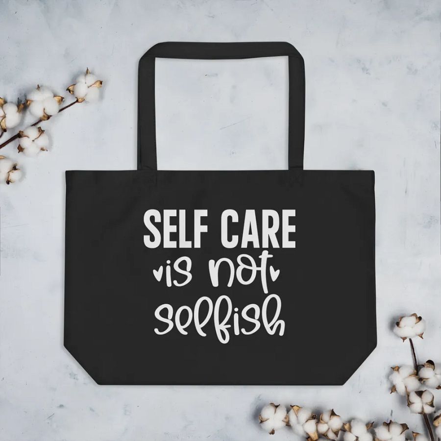 Self Care Is Not Selfish Bag product image (3)
