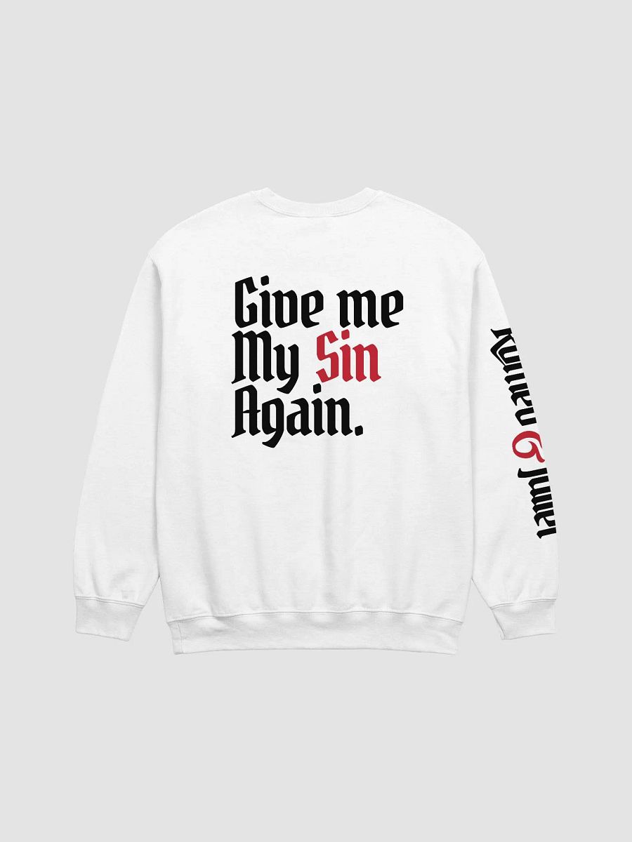 R&J Give Me My Sin Again Sweatshirt product image (3)