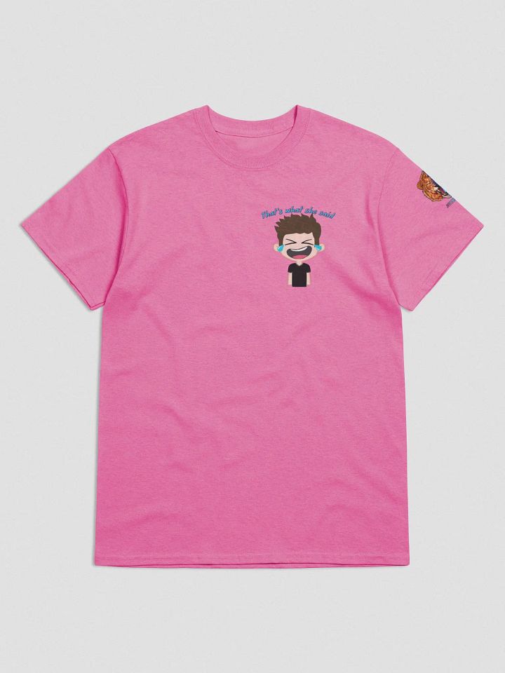 Thats what She said T-shirt product image (7)