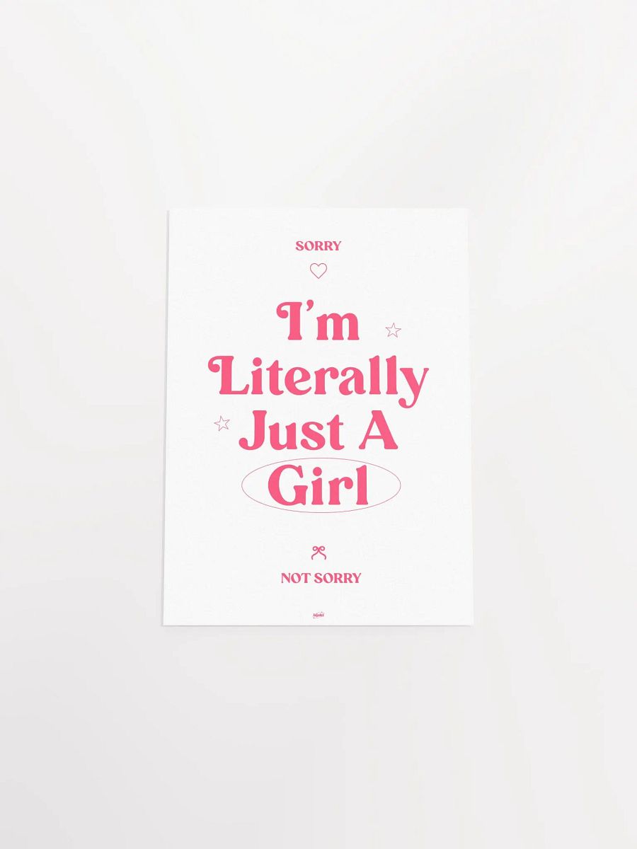 I'm Literally Just a Girl ~ Coquette Print product image (9)